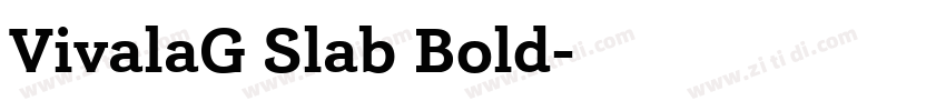 VivalaG Slab Bold字体转换
